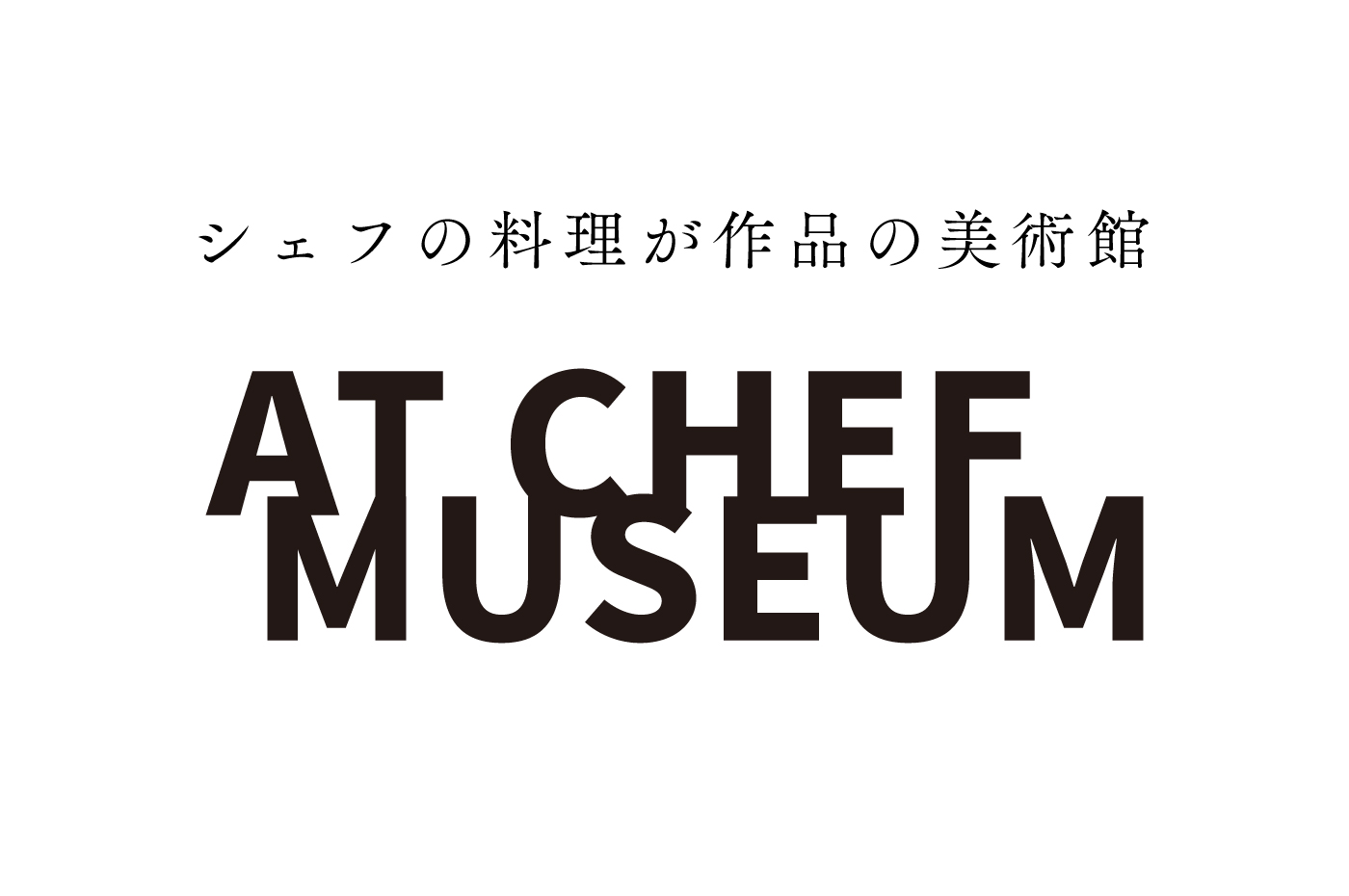 AT CHEF MUSEUM